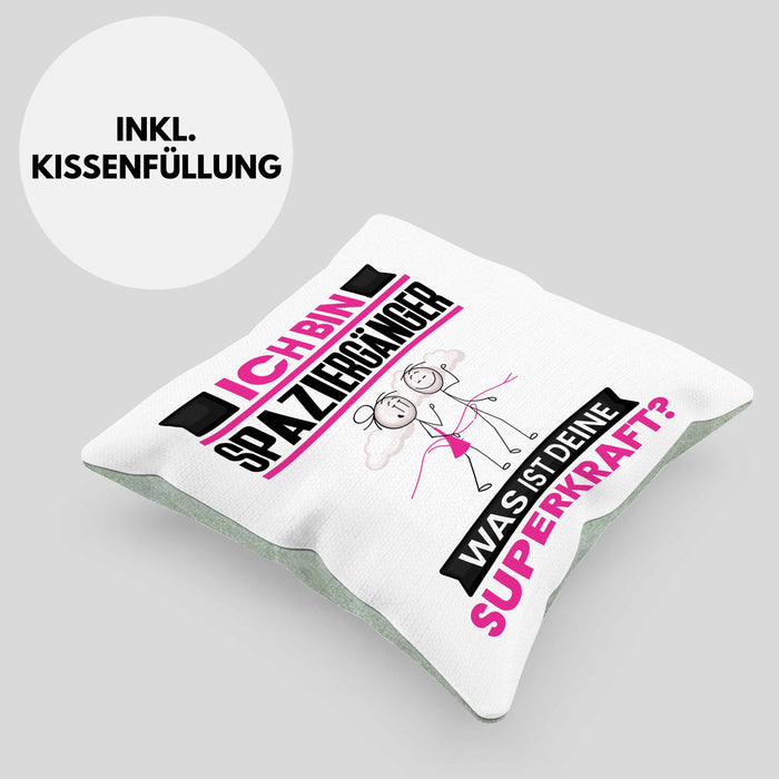 Spaziergänger Kissen mit Füllung 40x40 Geschenk für Spaziergänger Geburtstag Lustiger Spruch Was Ist Deine Superkraft (Grau) Grün Trendation