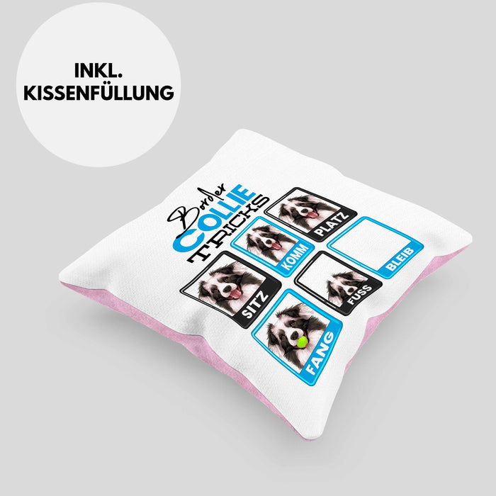 Border Collies Besitzer Kissen mit Füllung 40x40 Geschenk Lustiger Spruch Geschenkidee Border Collies Tricks Bleib (Grau) Rosa Trendation