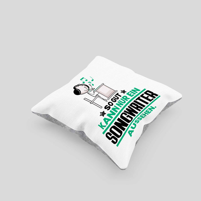 Songwriter Geschenk Kissen mit Füllung 40x40 So Gut Kann Nur Ein Songwriter Aussehen Geschenkidee (Grau) Grau Trendation