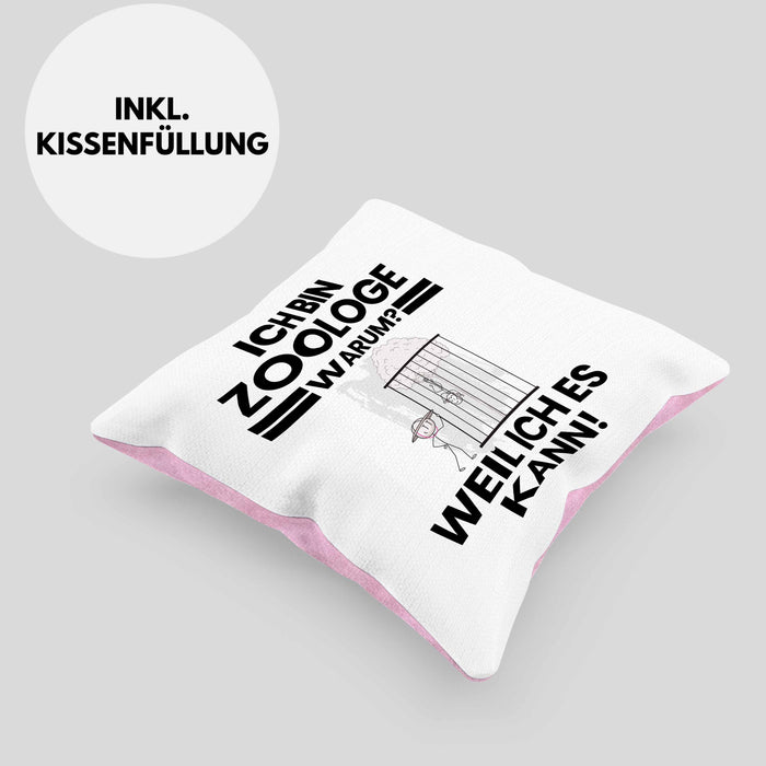 Zoologe Geschenk Kissen mit Füllung 40x40 Lustiger Spruch Ich Bin Zoologe Warum Weil Ich Es Kann Geschenkidee Bester Zoologe Geburtstag (Grau) Rosa Trendation