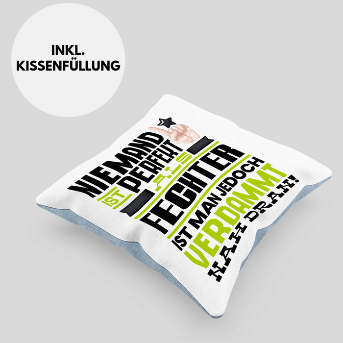 Fechter Geschenk Kissen mit Füllung 40x40 Lustige Geschenkidee für Fechter Geburtstag Niemand Ist Perfekt Aber Als Fechter Ist Man Nah Dran (Grau) Blau Trendation