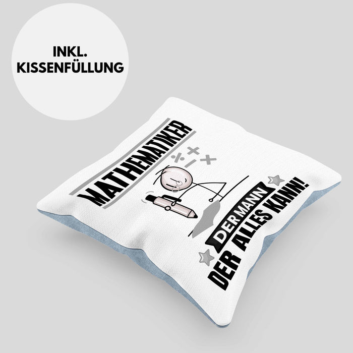 Mathematiker Kissen mit Füllung 40x40 Geschenk für Mathematiker Der Mann Der Alles Kann Geschenkidee zum Geburtstag (Grau) Blau Trendation