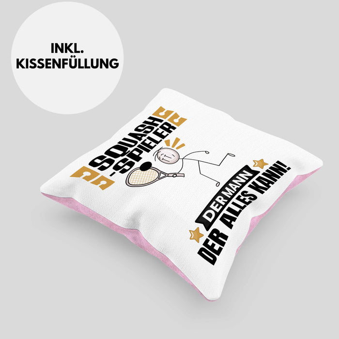 Squash-Spieler Kissen mit Füllung 40x40 Geschenk für Squash-Spieler Der Mann Der Alles Kann Geschenkidee zum Geburtstag (Grau) Rosa Trendation