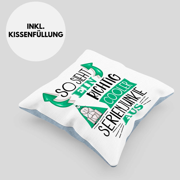 So Sieht Ein Richtig Cooler Serienjunkie Aus Geschenk Kissen mit Füllung 40x40 Lustiger Spruch Geschenkidee (Grau) Blau Trendation