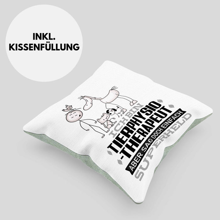 Tierphysiotherapeut Geschenk Kissen mit Füllung 40x40 Ich Bin Tierphysiotherapeut Aber Sag Doch Einfach Superheld Lustige Geschenkdiee für Tierphysiotherapeut (Grau) Grün Trendation