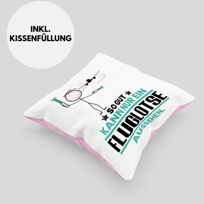 Fluglotse Geschenk Kissen mit Füllung 40x40 So Gut Kann Nur Ein Fluglotse Aussehen Geschenkidee (Grau) Rosa Trendation