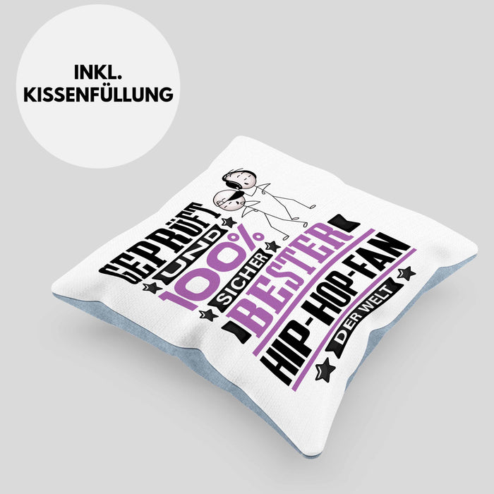 Hip-Hop-Fan Geschenk Lustiger Spruch für Hip-Hop-Fan Geschenkidee Bester Hip-Hop-Fan Der WeltKissen mit Füllung 40x40 (Grau) Blau Trendation