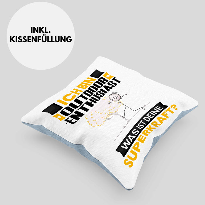 Outdoor-Enthusiast Kissen mit Füllung 40x40 Geschenk für Outdoor-Enthusiast Geburtstag Lustiger Spruch Was Ist Deine Superkraft (Grau) Blau Trendation