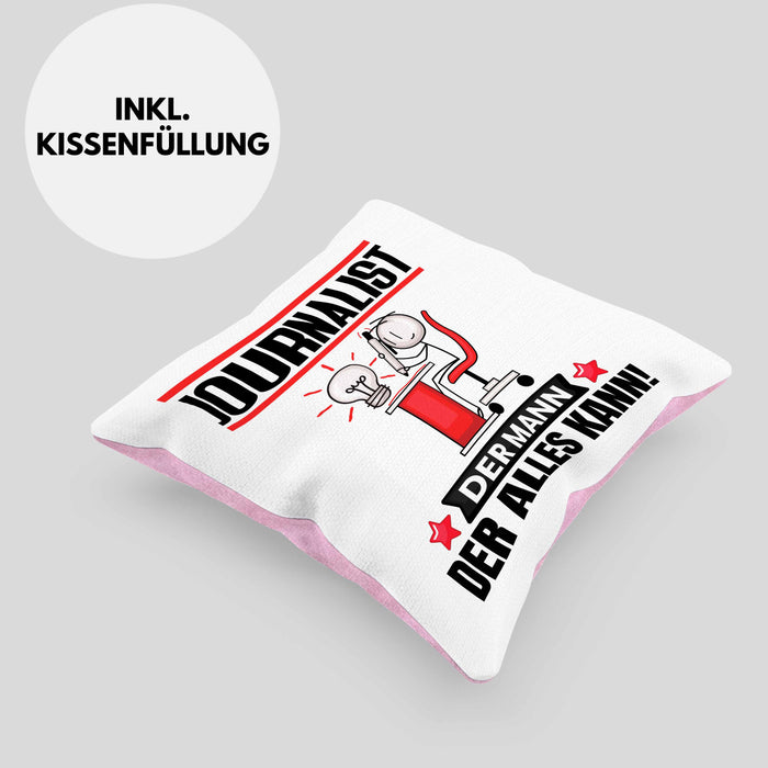 Journalist Kissen mit Füllung 40x40 Geschenk für Journalist Der Mann Der Alles Kann Geschenkidee zum Geburtstag (Grau) Rosa Trendation