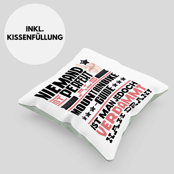 Mountainbike-Guide Geschenk Kissen mit Füllung 40x40 Lustige Geschenkidee für Mountainbike-Guide Geburtstag Niemand Ist Perfekt Aber Als Mountainbike-Guide Ist Man Nah Dran (Grau) Grün Trendation