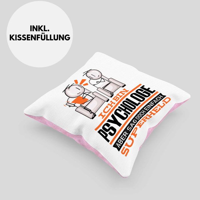 Psychologe Geschenk Kissen mit Füllung 40x40 Ich Bin Psychologe Aber Sag Doch Einfach Superheld Lustige Geschenkdiee für Psychologe (Grau) Rosa Trendation