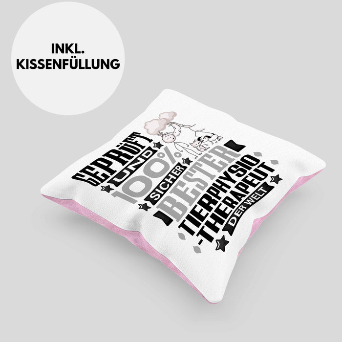 Tierphysiotherapeut Geschenk Lustiger Spruch für Tierphysiotherapeut Geschenkidee Bester Tierphysiotherapeut Der WeltKissen mit Füllung 40x40 (Grau) Rosa Trendation