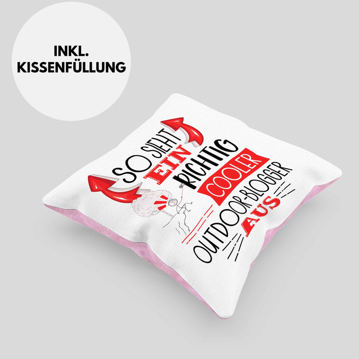 So Sieht Ein Richtig Cooler Outdoor-Blogger Aus Kissen mit Füllung 40x40 Geschenk für Outdoor-Blogger Geburtstag Geschenkdiee (Grau) Rosa Trendation