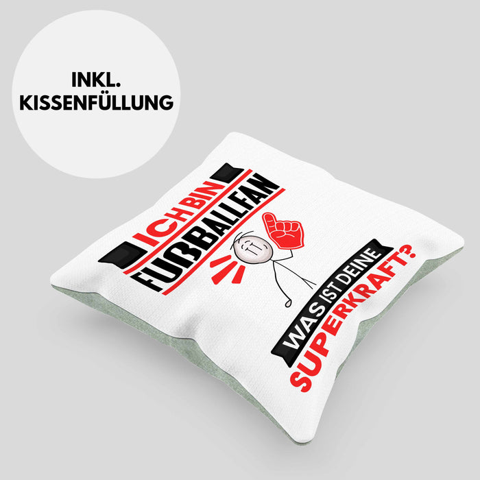 Fußballfan Kissen mit Füllung 40x40 Geschenk für Fußballfan Geburtstag Lustiger Spruch Was Ist Deine Superkraft (Grau) Grün Trendation