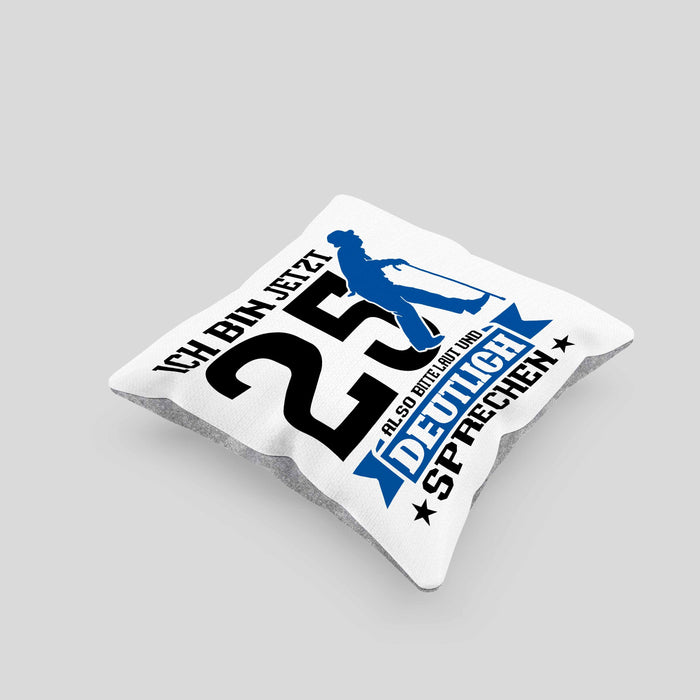 Kissen mit Füllung 40x40 Geschenk zum 25. Geburtstag Lustiger Spruch Geschenkidee Männer Frauen (Grau) Grau Trendation