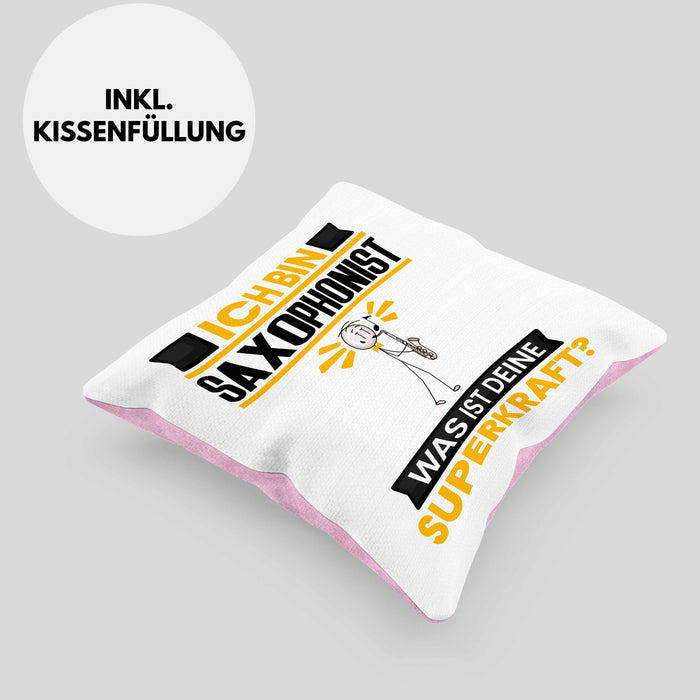 Saxophonist Kissen mit Füllung 40x40 Geschenk für Saxophonist Geburtstag Lustiger Spruch Was Ist Deine Superkraft (Grau) Rosa Trendation