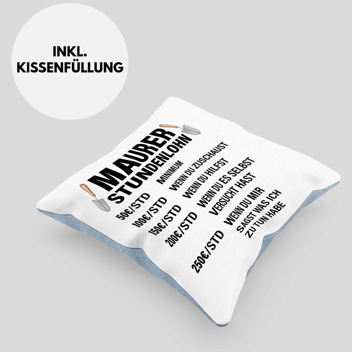 Maurer Kissen mit Füllung 40x40 Geschenk Mit Spruch Maurer Geschenkidee Lustig Männer Stundenlohn (Grau) Blau Trendation