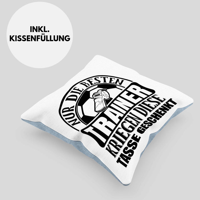 Trainer Geschenk Kissen mit Füllung 40x40 Nur Die Besten Trainer Kriegen Diese Kissen mit Füllung 40x40 Geschenkt Fußball Basketball Eis-Hockey Trainer Geschenkidee (Grau) Blau Trendation