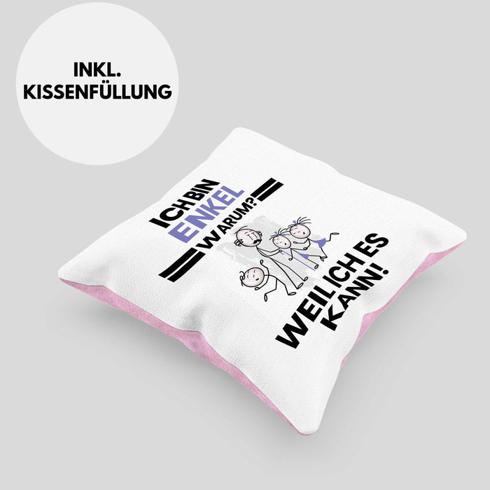 Enkel Geschenk Kissen mit Füllung 40x40 Lustiger Spruch Ich Bin Enkel Warum Weil Ich Es Kann Geschenkidee Bester Enkel Geburtstag (Grau) Rosa Trendation