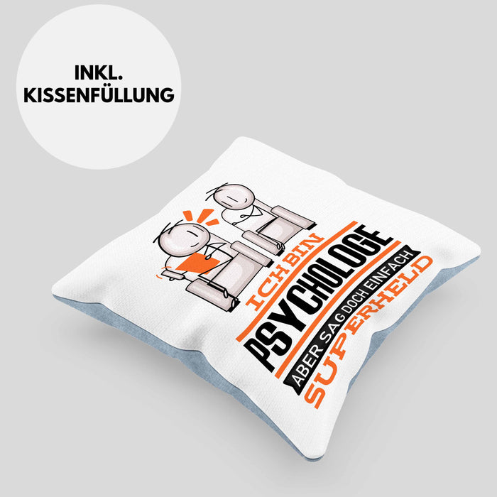 Psychologe Geschenk Kissen mit Füllung 40x40 Ich Bin Psychologe Aber Sag Doch Einfach Superheld Lustige Geschenkdiee für Psychologe (Grau) Blau Trendation