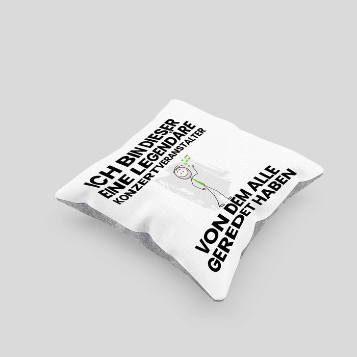 Konzertveranstalter Geschenk Kissen mit Füllung 40x40 Lustige Geschenkidee Geburtstag für Konzertveranstalter Ich Bin Dieser Legendäre Konzertveranstalter Von Dem Alle Geredet Haben (Grau) Grau Trendation