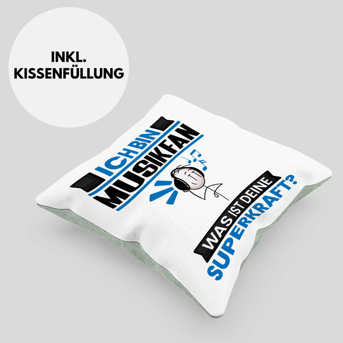 Musikfan Kissen mit Füllung 40x40 Geschenk für Musikfan Geburtstag Lustiger Spruch Was Ist Deine Superkraft (Grau) Grün Trendation