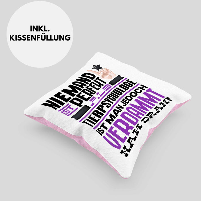 Tierpsychologe Geschenk Kissen mit Füllung 40x40 Lustige Geschenkidee für Tierpsychologe Geburtstag Niemand Ist Perfekt Aber Als Tierpsychologe Ist Man Nah Dran (Grau) Rosa Trendation