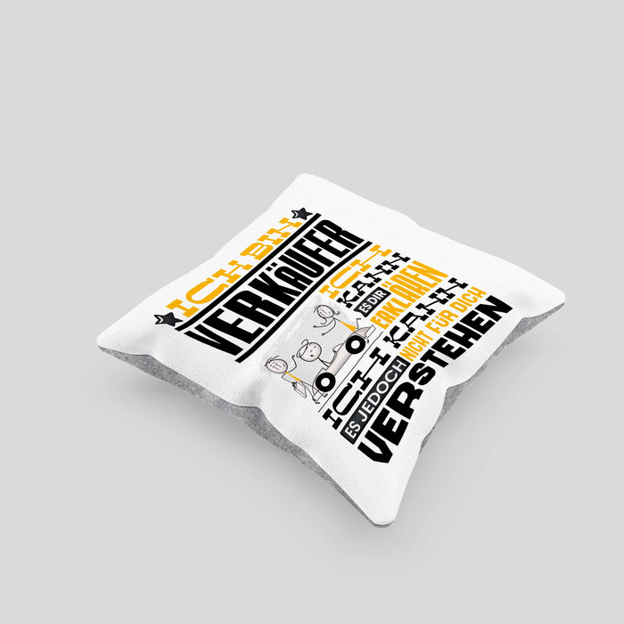 Verkäufer Geschenk Kaffee-Kissen mit Füllung 40x40 Geschenkidee für Verkäufer Ich Bin Verkäufer Ich Kann Es Dir Erklären Jedoch Nicht Für Dich Verstehen Spruch Lustig (Grau) Grau Trendation