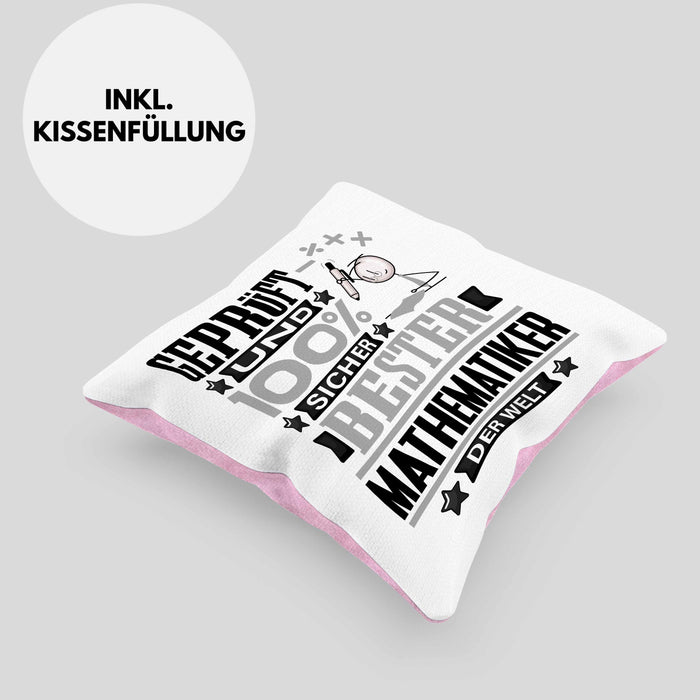 Mathematiker Geschenk Lustiger Spruch für Mathematiker Geschenkidee Bester Mathematiker Der WeltKissen mit Füllung 40x40 (Grau) Rosa Trendation