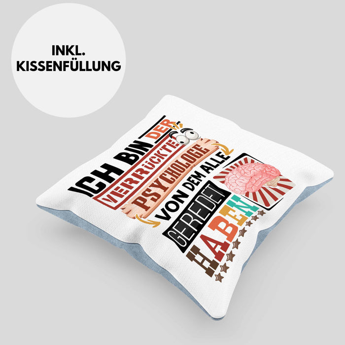 Psychologe Kissen mit Füllung 40x40 Geschenk Spruch Lustig Geschenkidee für Psychologe Geburtstag Ich Bin Der Verrückte Psychologe (Grau) Blau Trendation