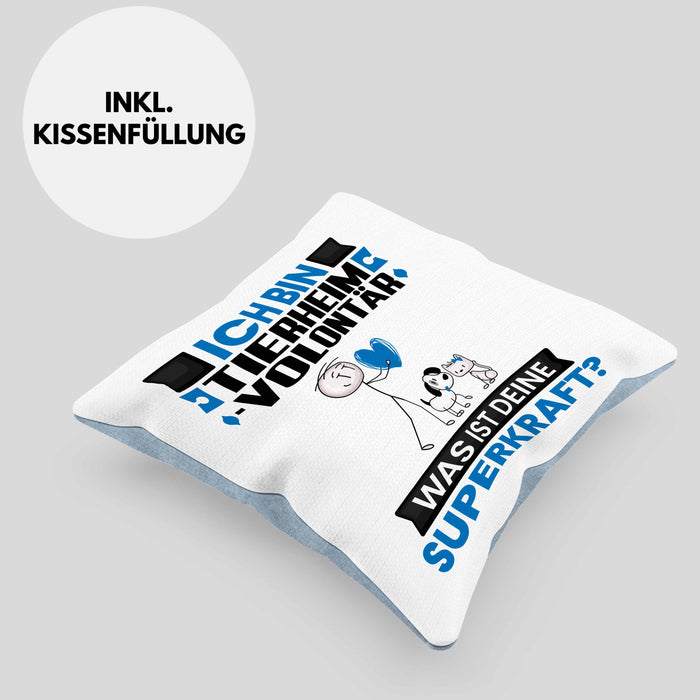 Tierheimvolontär Kissen mit Füllung 40x40 Geschenk für Tierheimvolontär Geburtstag Lustiger Spruch Was Ist Deine Superkraft (Grau) Blau Trendation