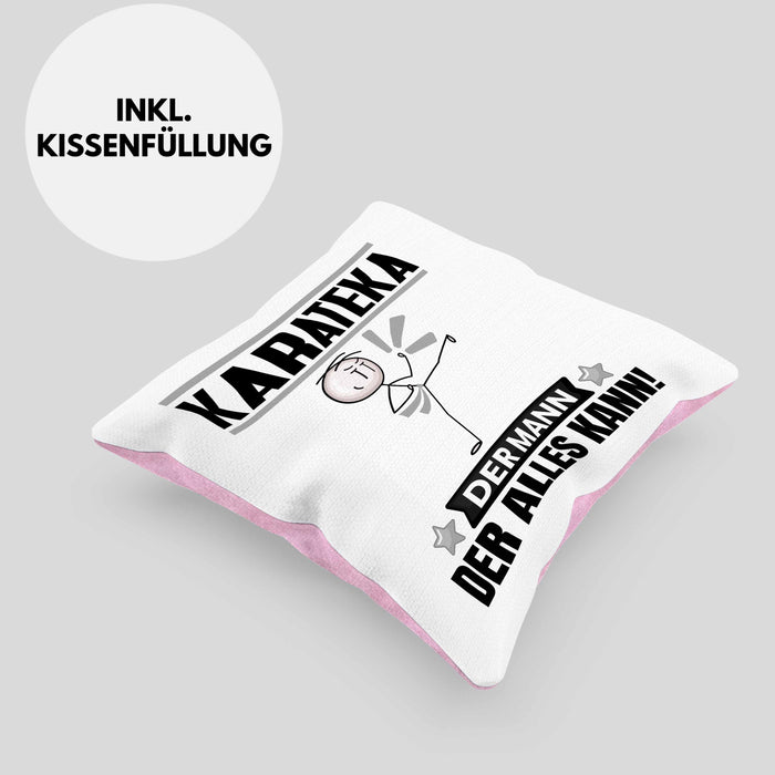 Karateka Kissen mit Füllung 40x40 Geschenk für Karateka Der Mann Der Alles Kann Geschenkidee zum Geburtstag (Grau) Rosa Trendation
