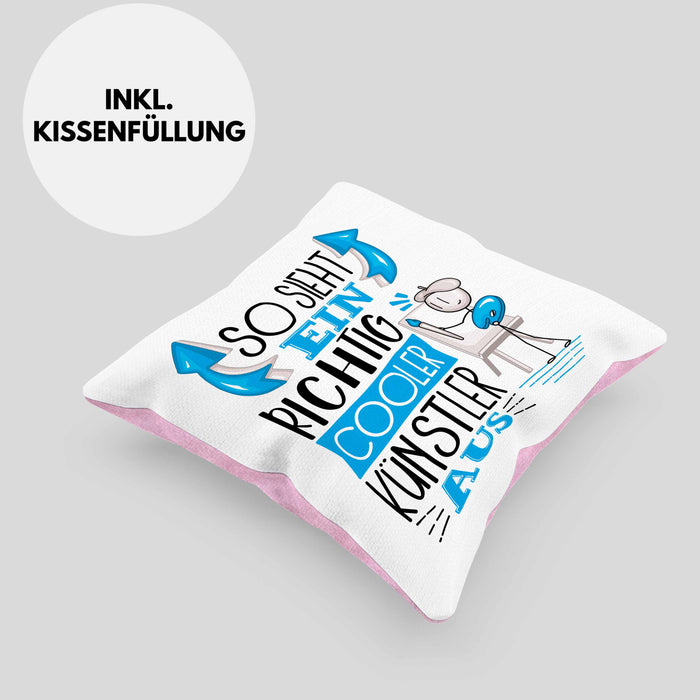 Künstler Kissen mit Füllung 40x40 Geschenk So Sieht Ein RIchtig Cooler Künstler Aus Geschenkidee Lustiger Spruch Geburtstag (Grau) Rosa Trendation