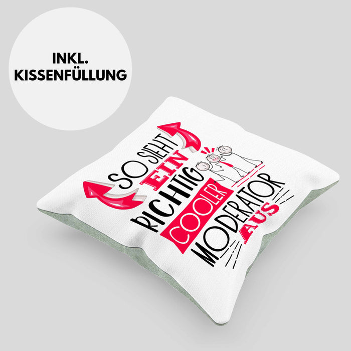 Moderator Kissen mit Füllung 40x40 Geschenk So Sieht Ein RIchtig Cooler Moderator Aus Geschenkidee Lustiger Spruch Geburtstag (Grau) Grün Trendation