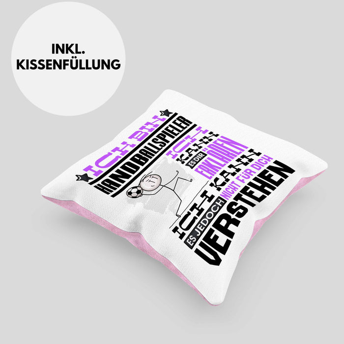 Handballspieler Geschenk Kaffee-Kissen mit Füllung 40x40 Geschenkidee für Handballspieler Ich Bin Handballspieler Ich Kann Es Dir Erklären Jedoch Nicht Für Dich Verstehen Spruch Lustig (Grau) Rosa Trendation
