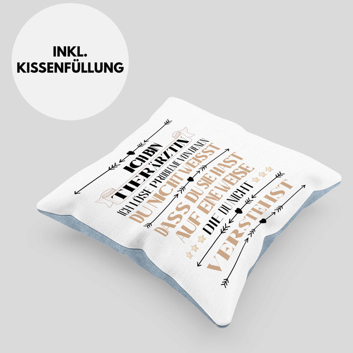 Tierärztin Geschenk Lustiger Spruch Geschenkidee KaffeeKissen mit Füllung 40x40 (Grau) Blau Trendation