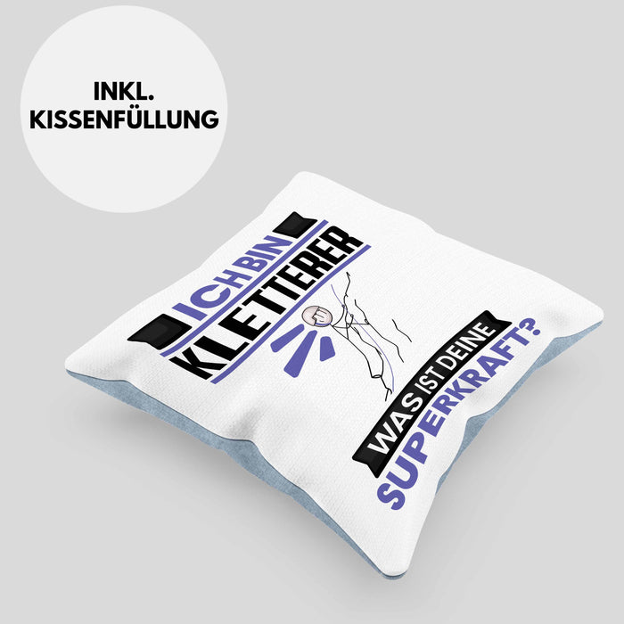 Kletterer Kissen mit Füllung 40x40 Geschenk für Kletterer Geburtstag Lustiger Spruch Was Ist Deine Superkraft (Grau) Blau Trendation