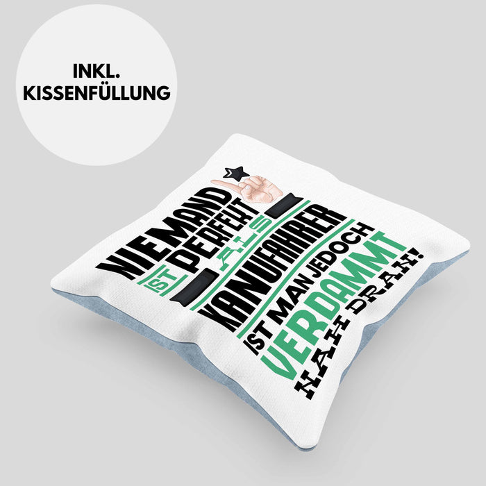 Kanufahrer Geschenk Kissen mit Füllung 40x40 Lustige Geschenkidee für Kanufahrer Geburtstag Niemand Ist Perfekt Aber Als Kanufahrer Ist Man Nah Dran (Grau) Blau Trendation