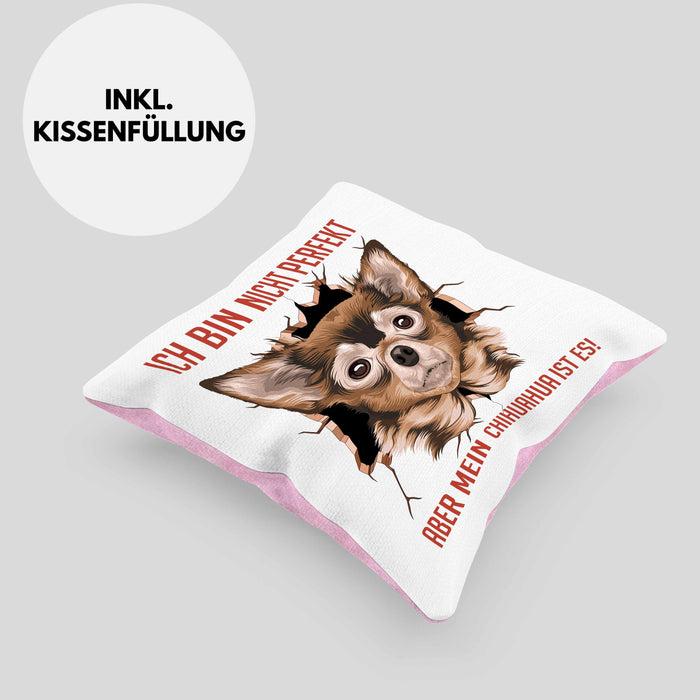 Chihuhahua Besitzer Kissen mit Füllung 40x40 Geschenk Geschenkidee Frauchen Herrchen Ich Bin Nicht Perfekt Aber Mein Chihuaha Ist Es (Grau) Rosa Trendation