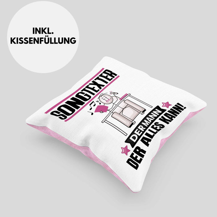Songtexter Kissen mit Füllung 40x40 Geschenk für Songtexter Der Mann Der Alles Kann Geschenkidee zum Geburtstag (Grau) Rosa Trendation