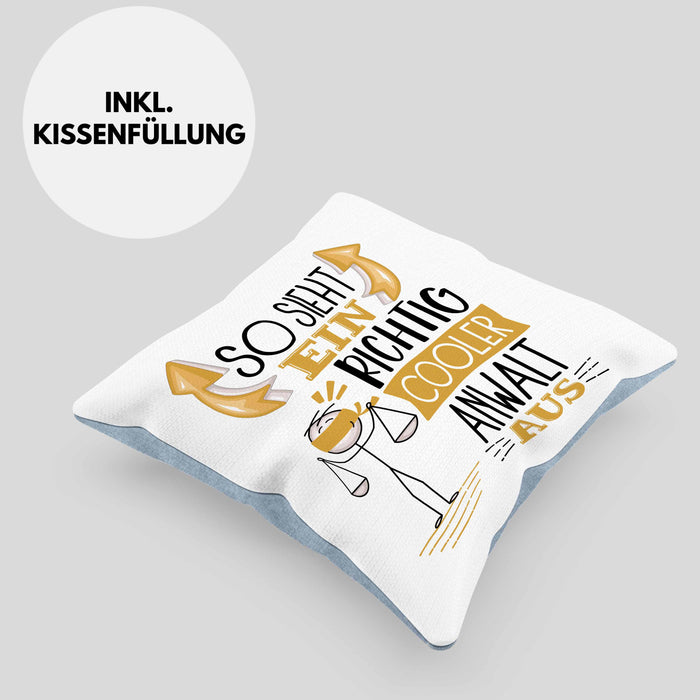Anwalt Kissen mit Füllung 40x40 Geschenk So Sieht Ein RIchtig Cooler Anwalt Aus Geschenkidee Lustiger Spruch Geburtstag (Grau) Blau Trendation