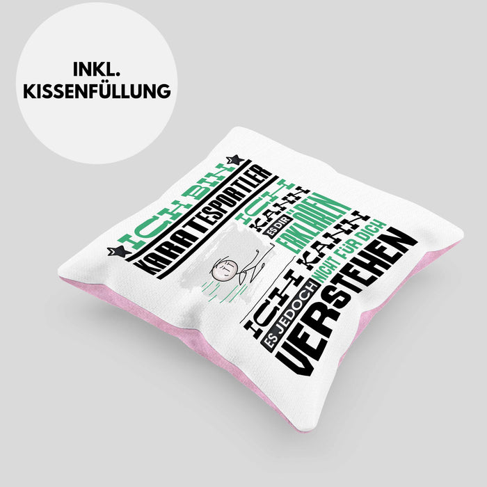 Karatesportler Geschenk Kaffee-Kissen mit Füllung 40x40 Geschenkidee für Karatesportler Ich Bin Karatesportler Ich Kann Es Dir Erklären Jedoch Nicht Für Dich Verstehen Spruch Lustig (Grau) Rosa Trendation