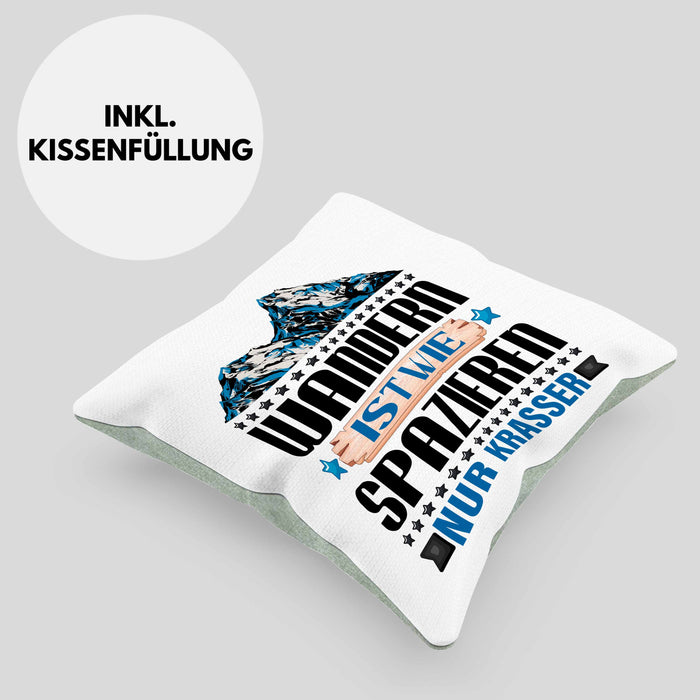 Wandern Kissen mit Füllung 40x40 Geschenk Spruch Wandern Wandern Ist Wie Spazieren Nur Krasser Kaffee Wandern Berge (Grau) Grün Trendation