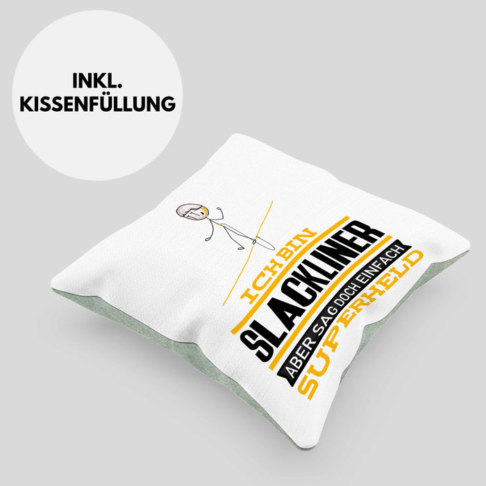 Slackliner Geschenk Kissen mit Füllung 40x40 Ich Bin Slackliner Aber Sag Doch Einfach Superheld Lustige Geschenkdiee für Slackliner (Grau) Grün Trendation