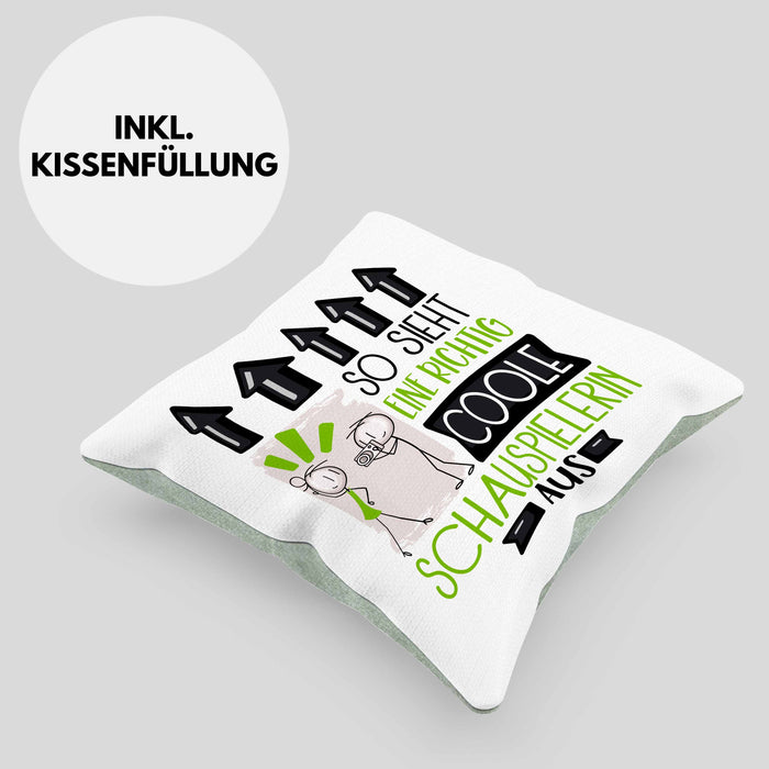 Schauspielerin Geschenk Kissen mit Füllung 40x40 Lustig Geschenkidee für Schauspielerin Geburtstag So Sieht Eine Richtig Coole Schauspielerin Aus Frauen Spruch (Grau) Grün Trendation