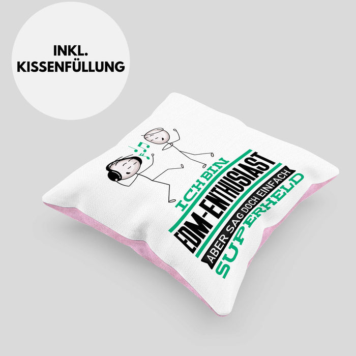 EDM-Enthusiast Geschenk Kissen mit Füllung 40x40 Ich Bin EDM-Enthusiast Aber Sag Doch Einfach Superheld Lustige Geschenkdiee für EDM-Enthusiast (Grau) Rosa Trendation