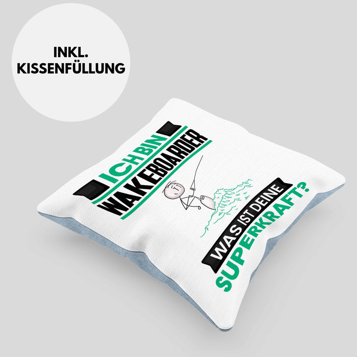 Wakeboarder Kissen mit Füllung 40x40 Geschenk für Wakeboarder Geburtstag Lustiger Spruch Was Ist Deine Superkraft (Grau) Blau Trendation
