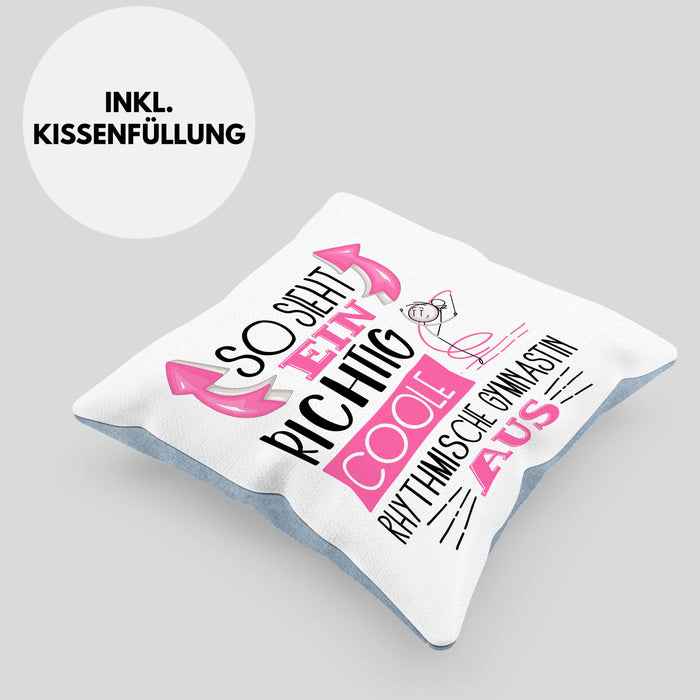 Rhythmische Gymnastin Kissen mit Füllung 40x40 Geschenk So Sieht Eine Richtig Coole Rhythmische Gymnastin Aus Geschenkidee Spruch Lustig (Grau) Blau Trendation