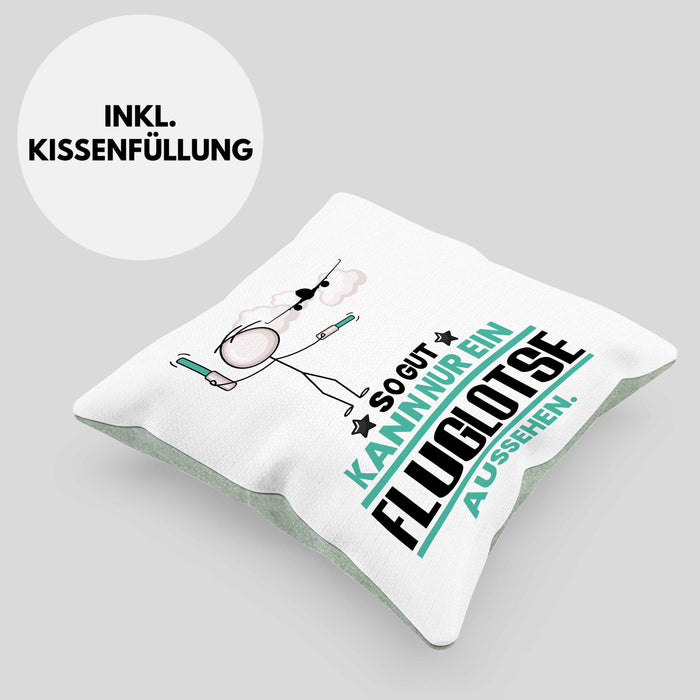 Fluglotse Geschenk Kissen mit Füllung 40x40 So Gut Kann Nur Ein Fluglotse Aussehen Geschenkidee (Grau) Grün Trendation