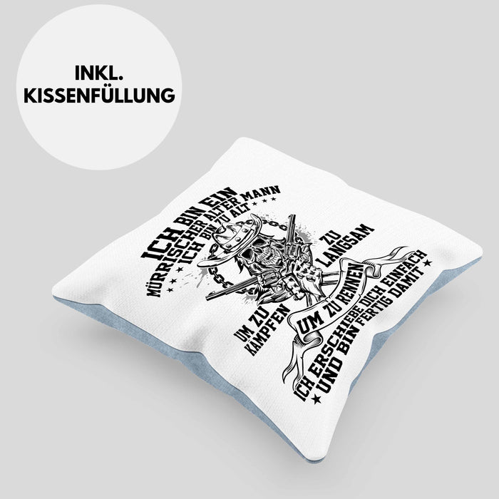 Ich Bin Ein Mürrischer Alter Mann Ich Bin Zu Alt Um Zu Kämpfen Pfalz Kissen mit Füllung 40x40 (Grau) Blau Trendation